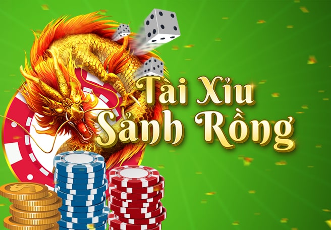 Tài xỉu sảnh rồng