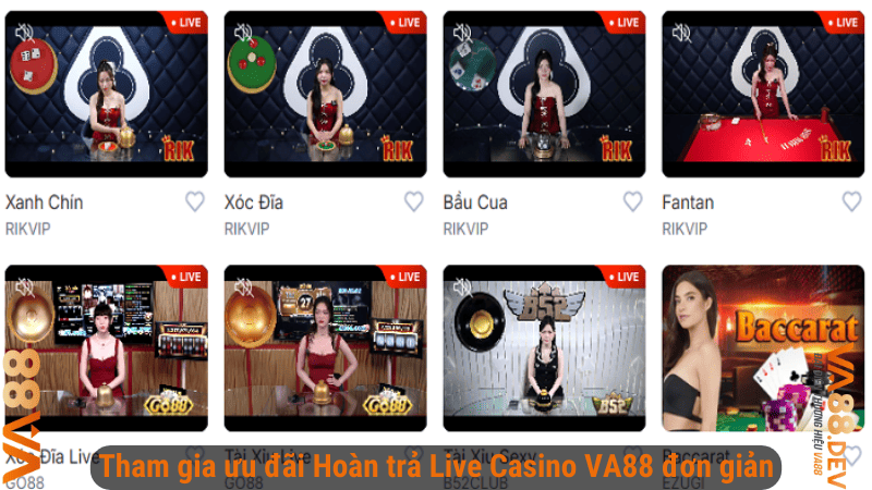 Tham gia ưu đãi Hoàn trả Live Casino VA88 đơn giản