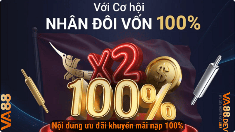 Nội dung ưu đãi khuyến mãi nạp 100%